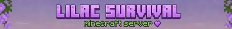 Minecraft server banner for Lilac Survival